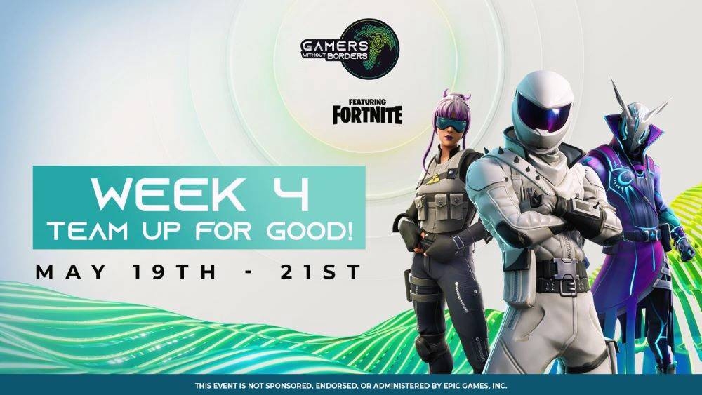 Fortnite added to Gamers Without Borders International Elite charity series.