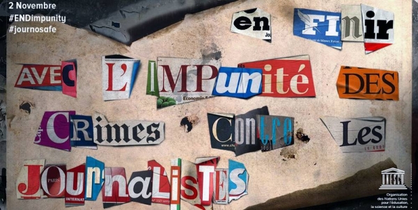 International Day to End Impunity for Crimes against Journalists. — courtesy UNESCO