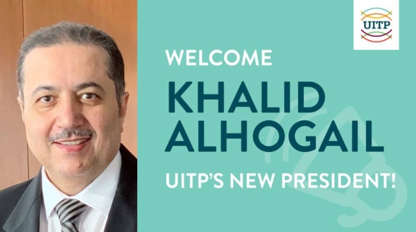  The International Federation of Public Transport (UITP), at its General Assembly held here, has announced that Eng. Khalid Bin Abdullah Al-Hogail has been elected as the new president of UITP.